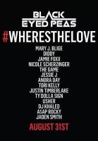 The Black Eyed Peas: #WHERESTHELOVE (feat. The World) (Music Video) - Poster / Main Image