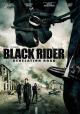 The Black Rider: Revelation Road (AKA Revelation Road 3: The Black Rider) 