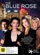 The Blue Rose (TV Series) (Serie de TV)