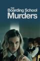The Boarding School Murders (TV)