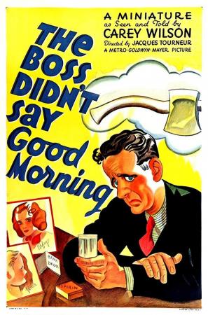 The Boss Didn't Say Good Morning (C)