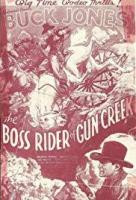 The Boss Rider of Gun Creek  - Poster / Main Image