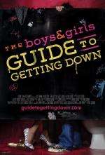 The Boys & Girls Guide to Getting Down 