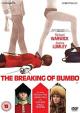 The Breaking of Bumbo 