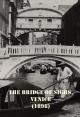 The Bridge of Sighs, Venice (C)