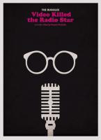 The Buggles: Video Killed the Radio Star (Vídeo musical) - Posters