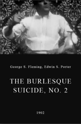 The Burlesque Suicide, No. 2 (C)