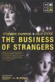 The Business of Strangers 