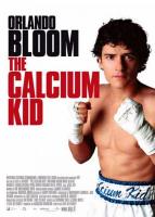 The Calcium Kid  - Poster / Imagen Principal