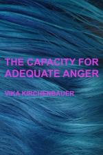 The Capacity for Adequate Anger (C)