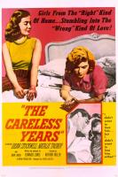 The Careless Years  - 