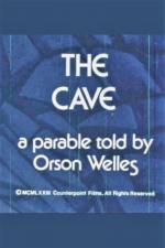The Cave: a parable told by Orson Welles (S)