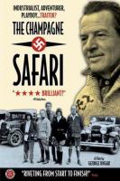 The Champagne Safari  - 