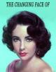 The Changing Face of Elizabeth Taylor (TV)