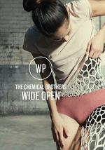 The Chemical Brothers: Wide Open (Vídeo musical)