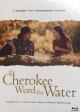 The Cherokee Word for Water 