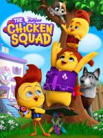 The Chicken Squad (TV Series)
