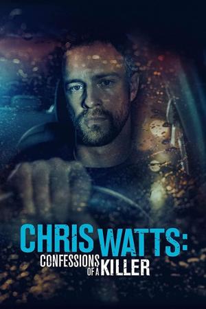 The Chris Watts Story (TV)