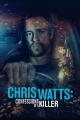 The Chris Watts Story (TV)