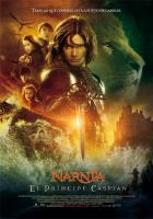 Las crónicas de Narnia: El príncipe Caspian  - Posters
