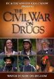 The Civil War on Drugs 