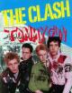 The Clash: Tommy Gun (Music Video)