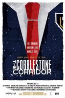 The Cobblestone Corridor (C) - Posters