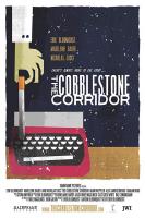 The Cobblestone Corridor (C) - Poster / Imagen Principal