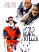 The Cold Heart of a Killer (TV)