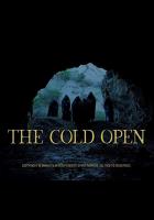 The Cold Open (C) - Poster / Imagen Principal