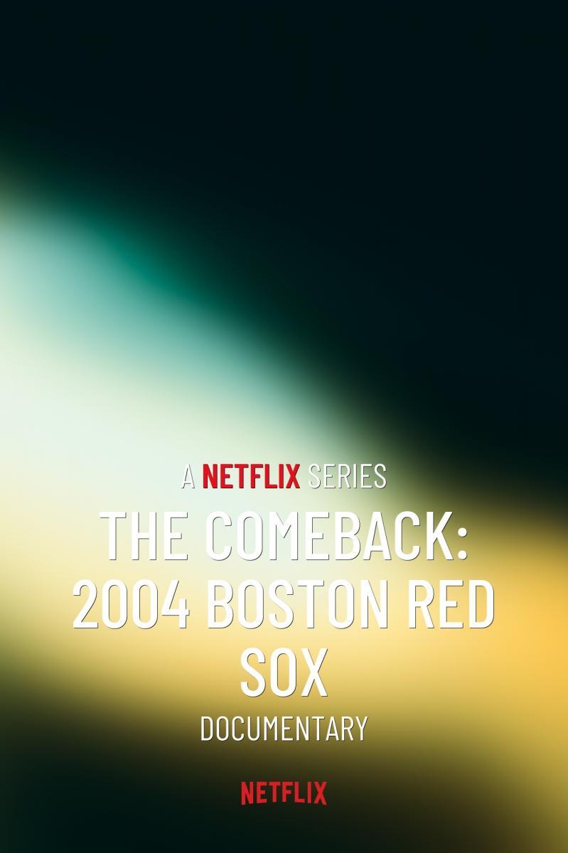 Remontar el vuelo: Los Red Sox de Boston de 2004 (Serie de TV)