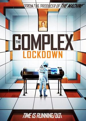 The Complex: Lockdown 