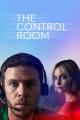 The Control Room (Miniserie de TV)