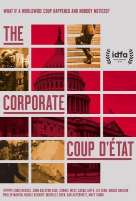 The Corporate Coup D'Etat 