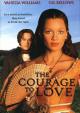 The Courage to Love 