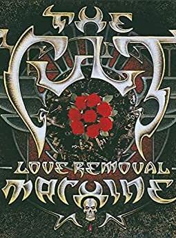 The Cult: Love Removal Machine (Vídeo musical)