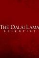 The Dalai Lama: Scientist 