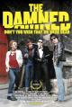 The Damned: Don't You Wish That We Were Dead 