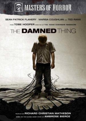 The Damned Thing (Masters of Horror Series) (TV)