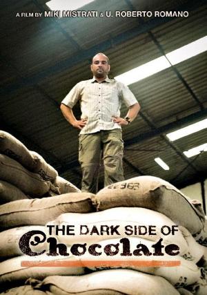 The Dark Side of Chocolate 