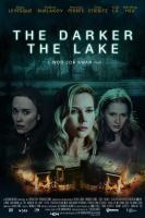 The Darker the Lake  - 