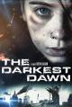 The Darkest Dawn (AKA Hungerford II) 