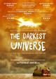 The Darkest Universe 
