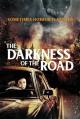 The Darkness of the Road 
