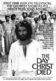 The Day Christ Died (TV)
