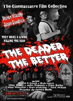 The Deader the Better (C)