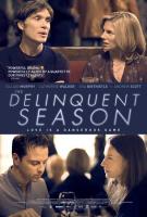 The Delinquent Season  - Poster / Imagen Principal