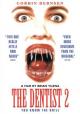 The Dentist 2 (The Dentist 2: Brace Yourself) 
