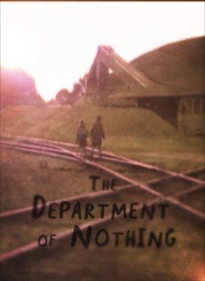 The Department of Nothing (S)