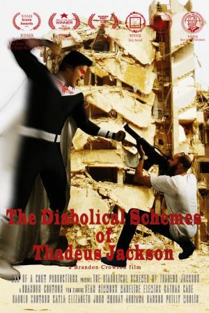 The Diabolical Schemes of Thadeus Jackson 